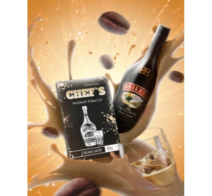 Табак Chefs Cream Likor (Крем Ликёр) 100 грамм