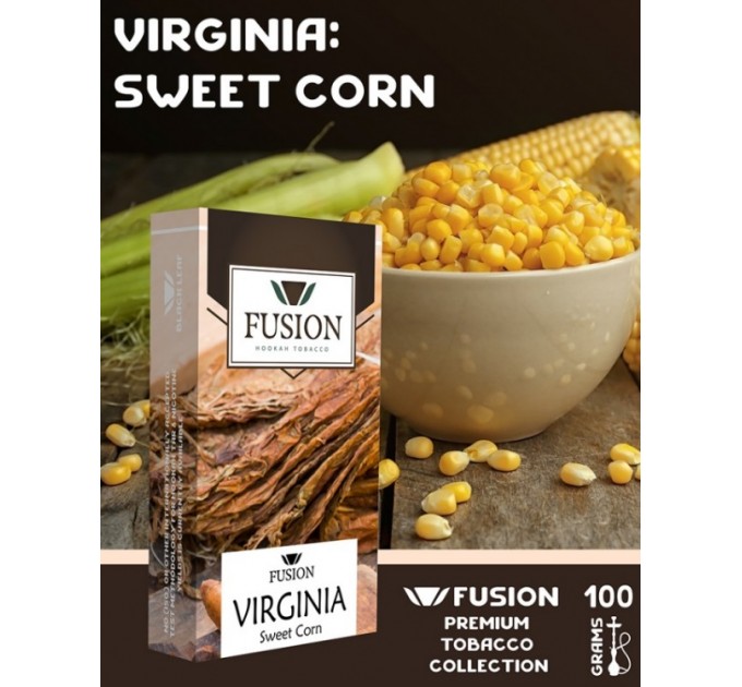 Тютюн Fusion Premium Virginia Солодка кукурудза (Sweet corn) 100 грам